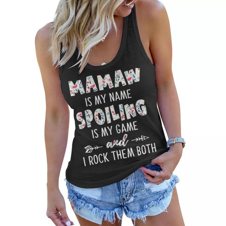 Mamaw Grandma Gift   Mamaw Is My Name Spoiling Is My Game Women Flowy Tank
