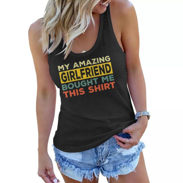Mens Mens My Amazing Girlfriend Bought Me This  Relationship Women Flowy Tank