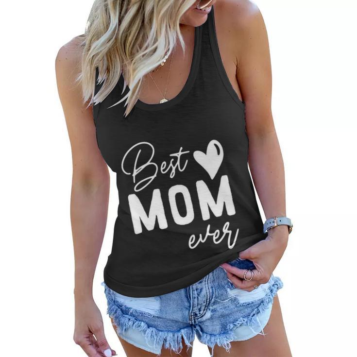 Mothers Day Best Mom Ever Gifts From Daughter Women Mom Kids Women Flowy Tank