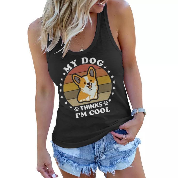 My Dog Thinks Im Cool  845 Trending Shirt Women Flowy Tank