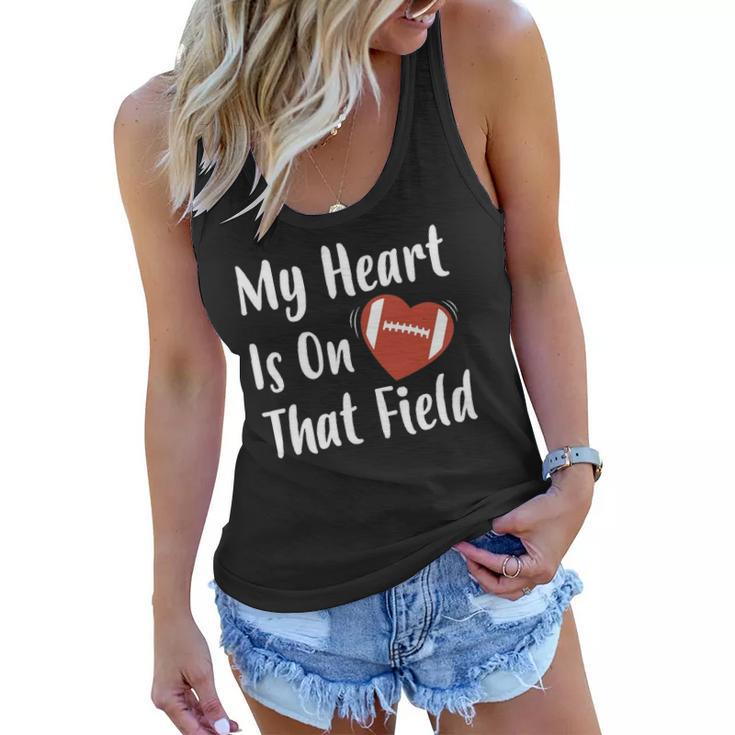 My Heart Is On That Field Football Player Mom Women Flowy Tank