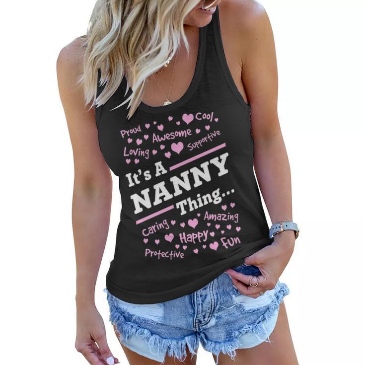 Nanny Grandma Gift   Its A Nanny Thing Women Flowy Tank