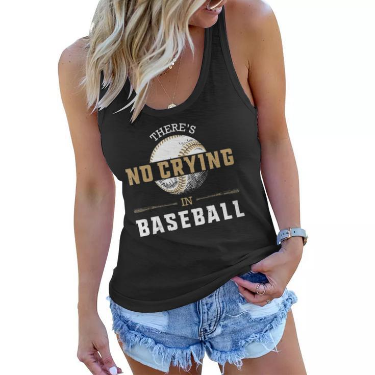 No Crying In Baseball Funny Cool Player Coach Fan Gift Women Flowy Tank