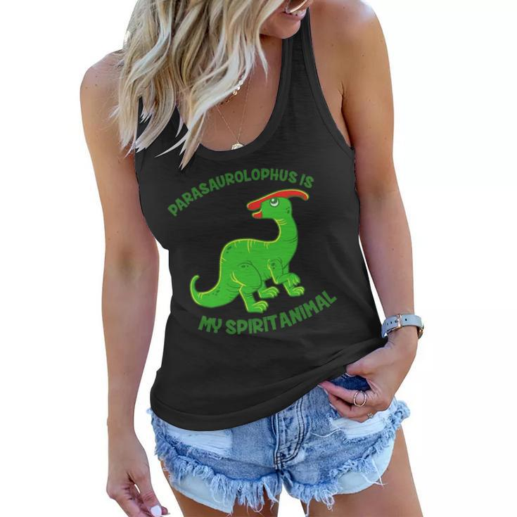 Parasaurolophus Is My Spirit Animal Cute Jurassic Women Flowy Tank