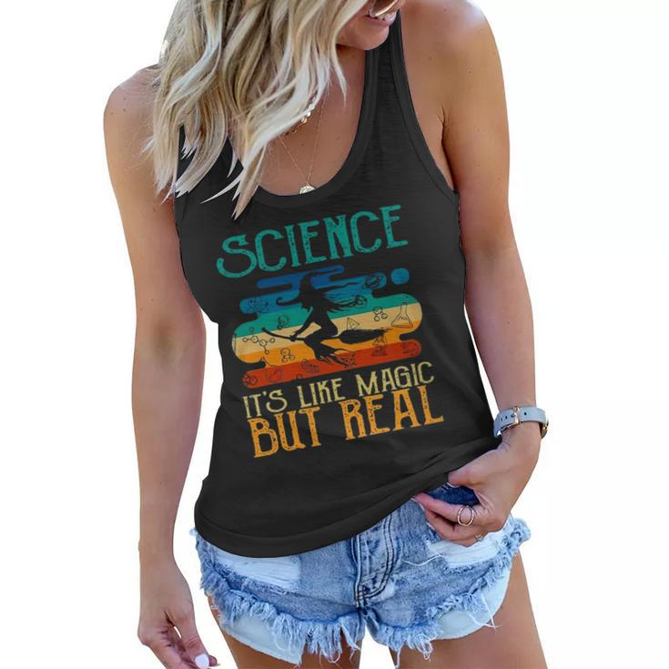 Science Its Like Magic But Real Funny Vintage Retro Women Flowy Tank