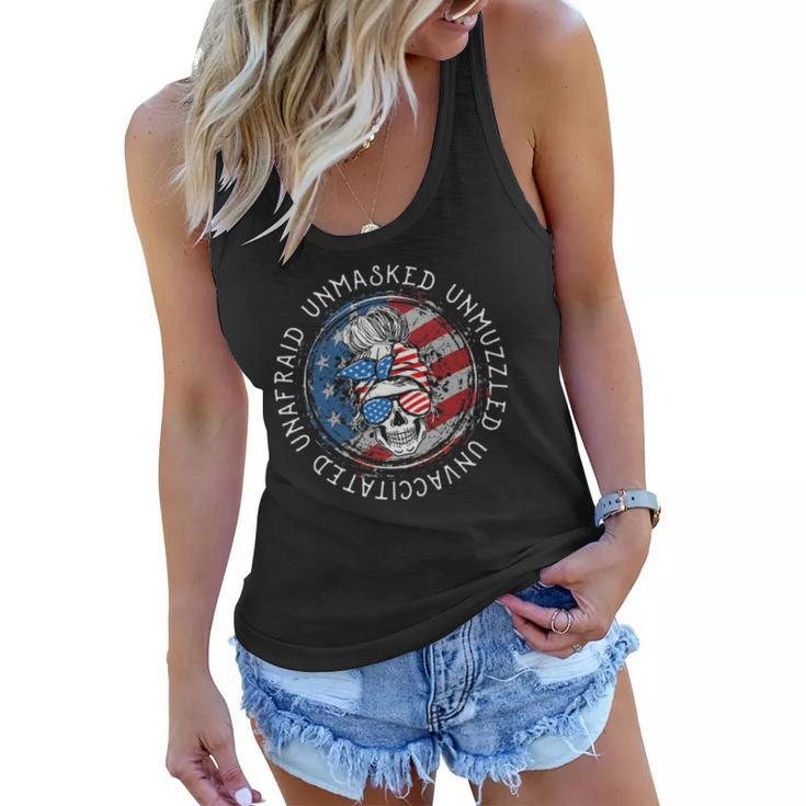 Skull Unafraid Unmasked Unmuzzled Unvaccinated 4Th Of July Women Flowy Tank
