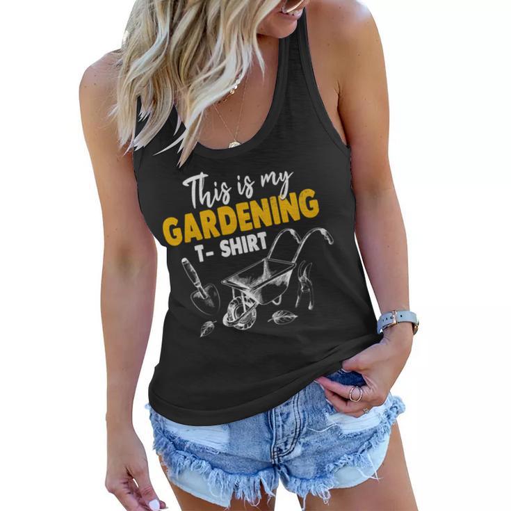 This Is My Gardening Garden Gardening 548 Shirt Women Flowy Tank