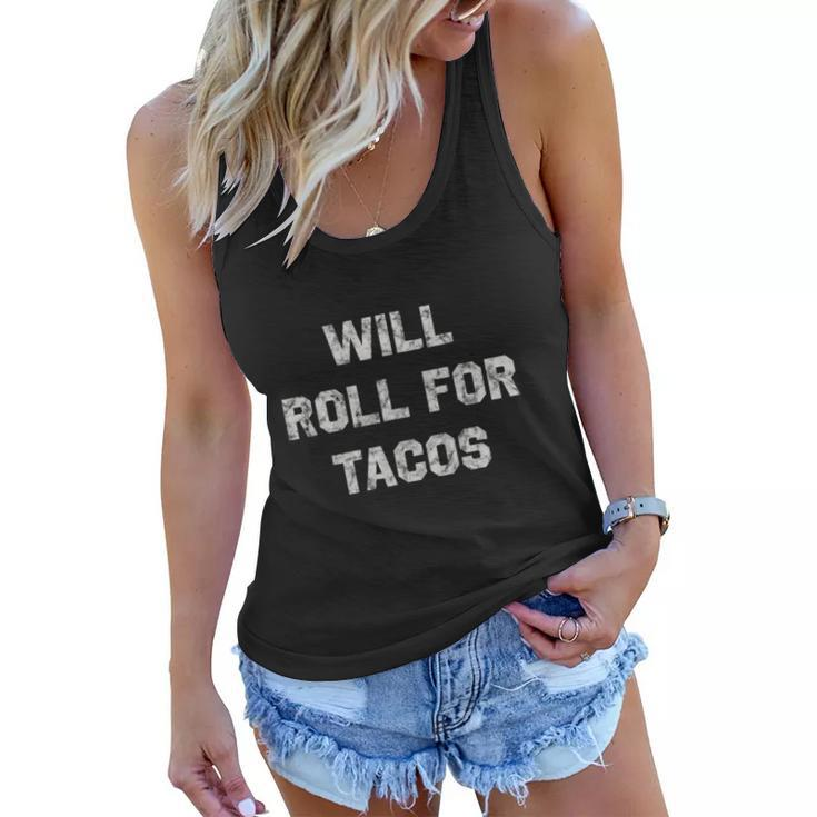 Will Roll For Tacos Bjj Funny Jiu Jitsu Humor Women Flowy Tank