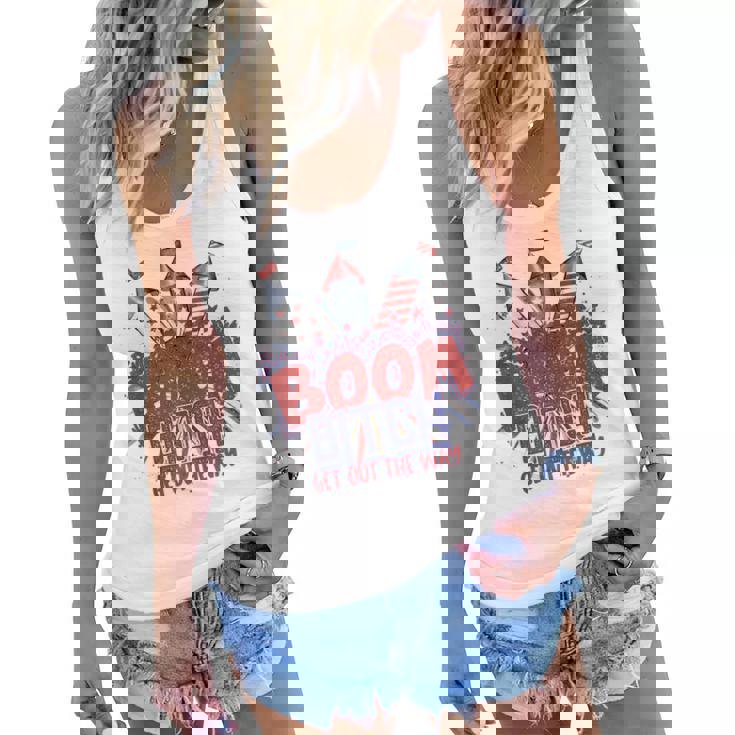 Bitch Get Out The Way Boom Firework 4Th Of July  V2 Women Flowy Tank