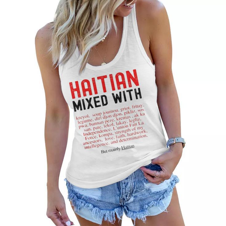 Haitian Mixed With Kreyol Griot But Mainly Haitian Women Flowy Tank