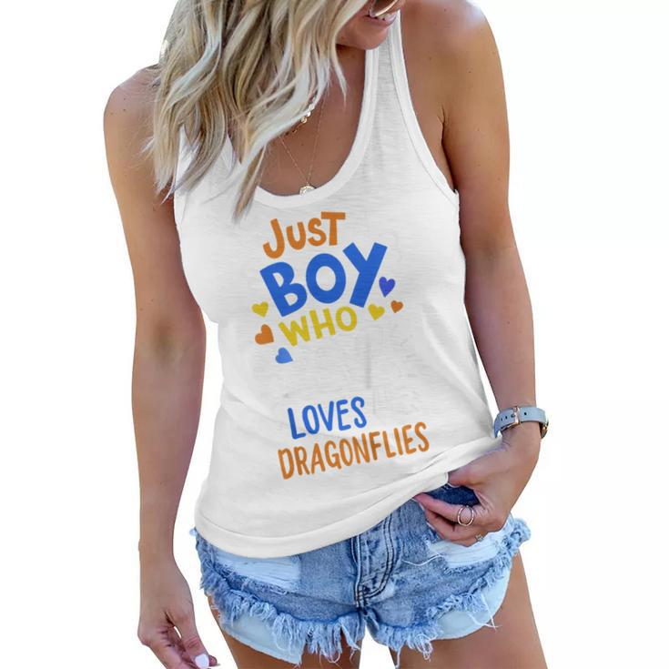 Kids Dragonfly Just A Boy Who Loves Dragonflies Gift  Women Flowy Tank
