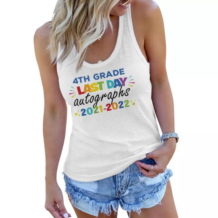 Last Day Autographs For 4Th Grade Kids And Teachers 2022 Last Day Of School Women Flowy Tank