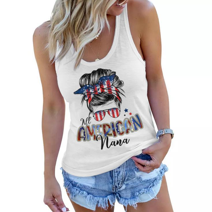 Patriotic Nana 4Th Of July Messy Bun Independence Day  Women Flowy Tank
