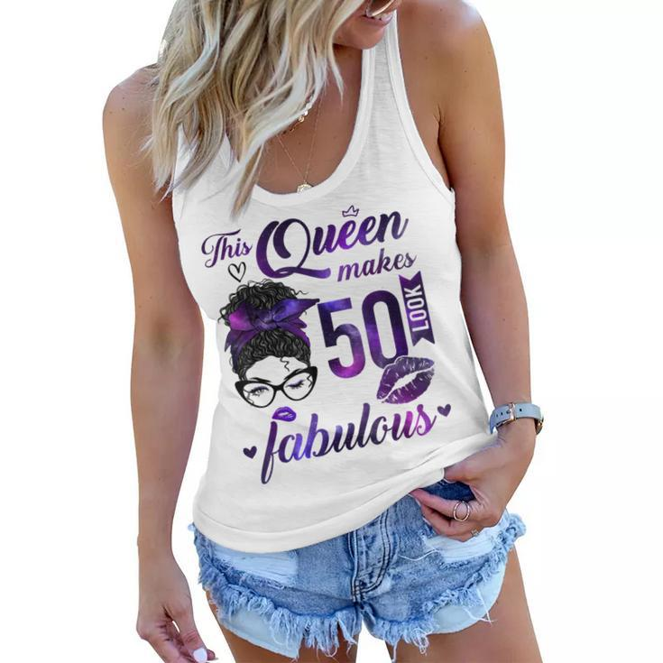 This Queen Makes 50 Look Fabulous 50Th Birthday Messy Bun  Women Flowy Tank