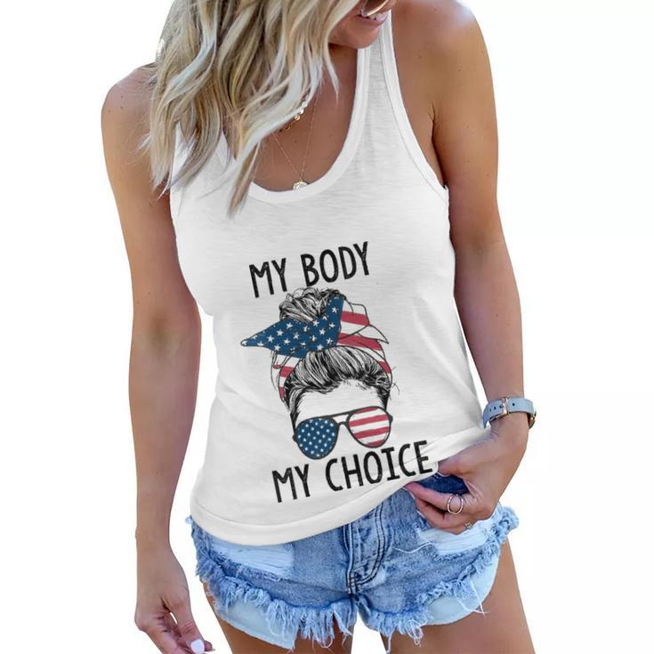 Womens My Body My Choice Pro Choice Messy Bun Us Flag Feminist  Women Flowy Tank