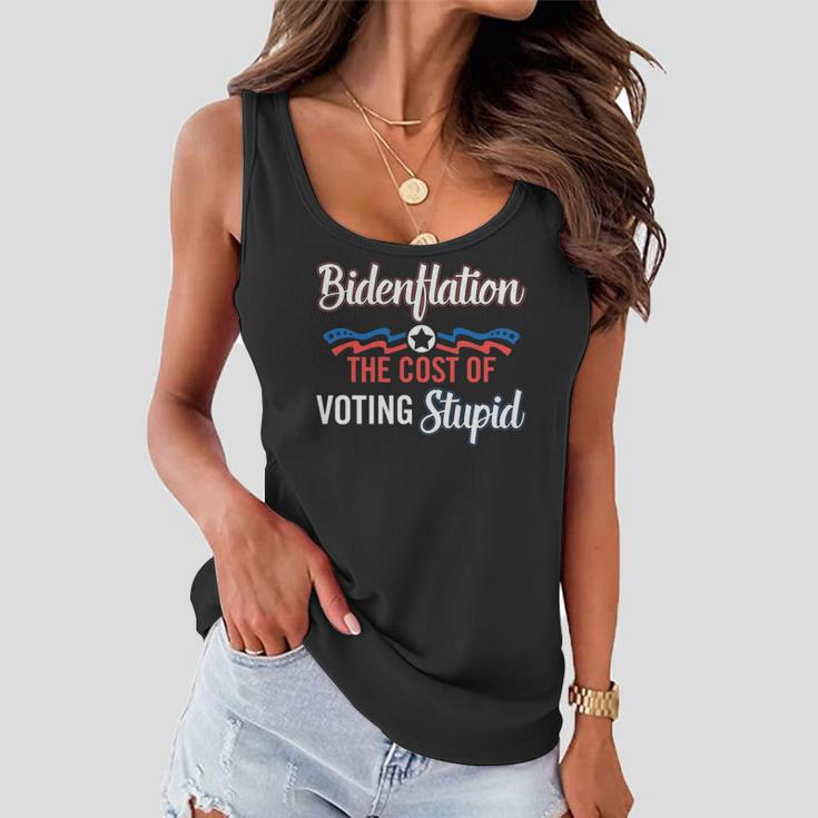 Bidenflation The Cost Of Voting Stupid Anti Biden 4Th July Women Flowy Tank