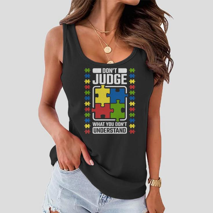 Dont Judge What You Dont Understand Autism Awareness Women Flowy Tank