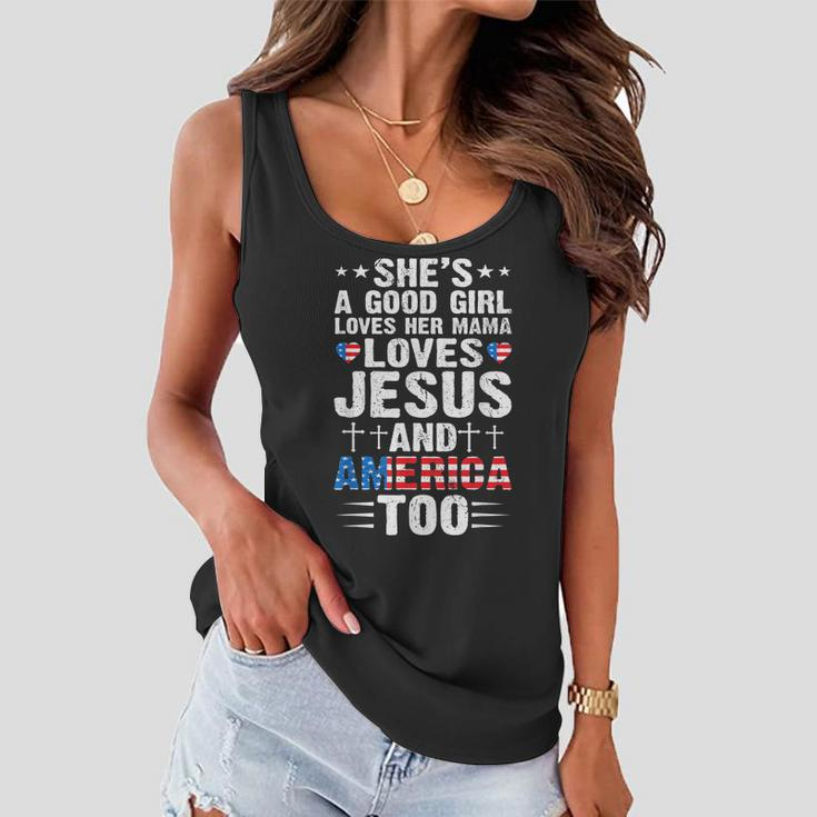 Girl Who Loves Her Mama Jesus And America 4Th Of July Women Flowy Tank