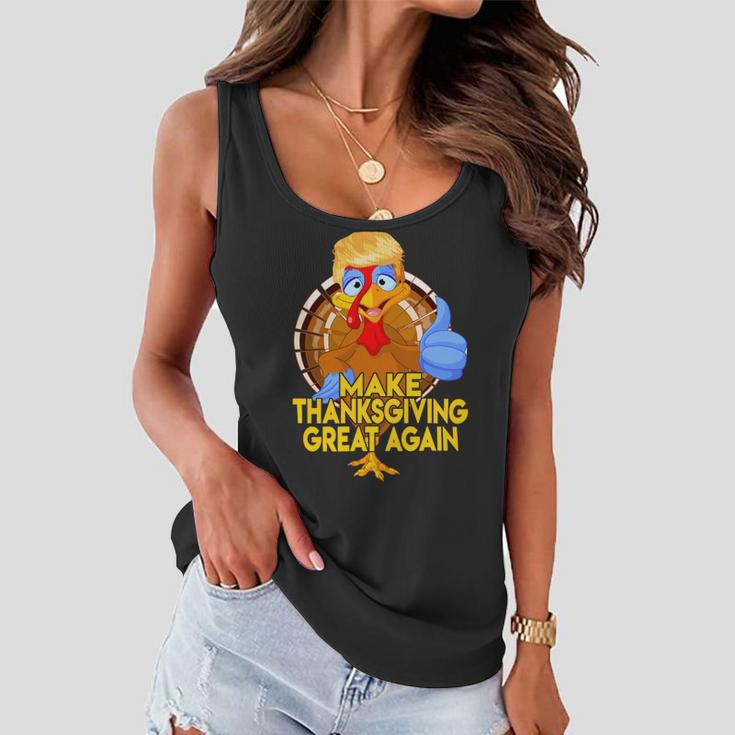 Make Thanksgiving Great Again Funny 2 Shirt Women Flowy Tank