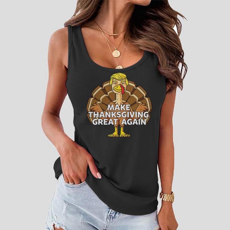 Make Thanksgiving Great Again Funny 3 Shirt Women Flowy Tank