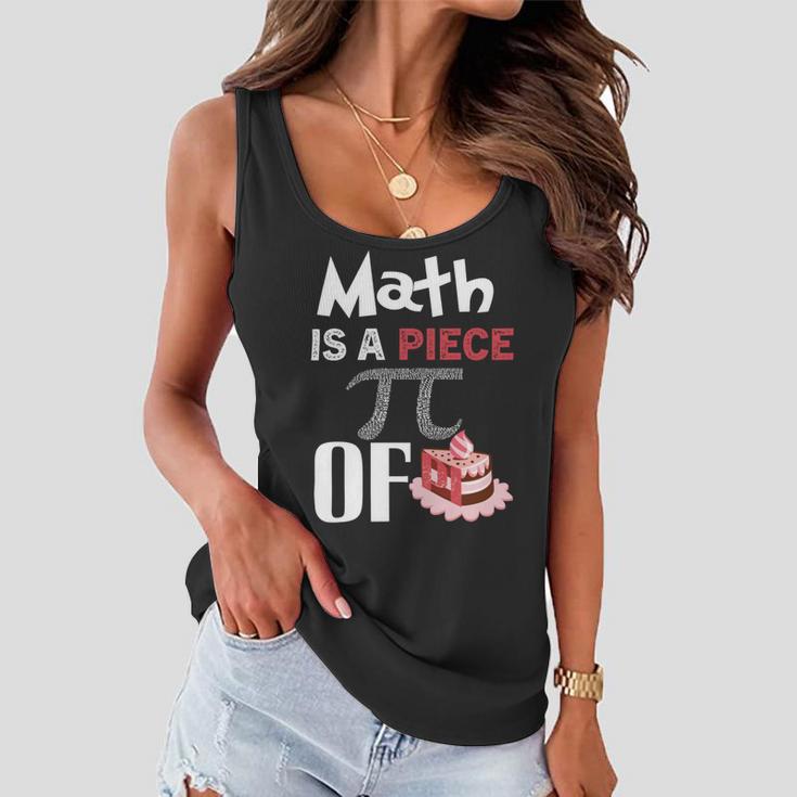 Math Is A Piece Of Pie Funny Pi Day Women Flowy Tank