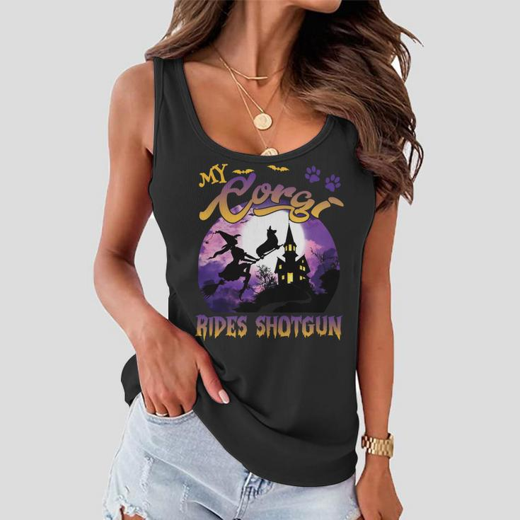 My Corgi Rides Shotgun Cool Halloween Protector Witch Dog V4 Women Flowy Tank