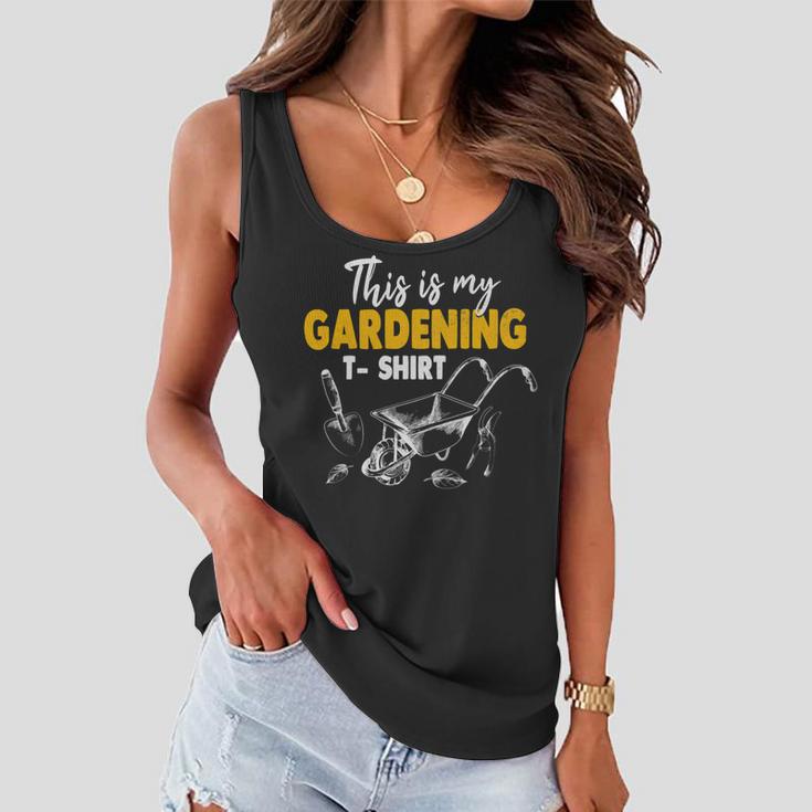 This Is My Gardening Garden Gardening 548 Shirt Women Flowy Tank