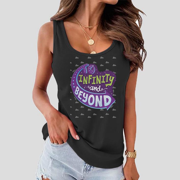 To Infinity And Beyond 491 Trending Shirt Women Flowy Tank