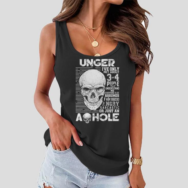 Unger Name Gift Unger Ive Only Met About 3 Or 4 People Women Flowy Tank