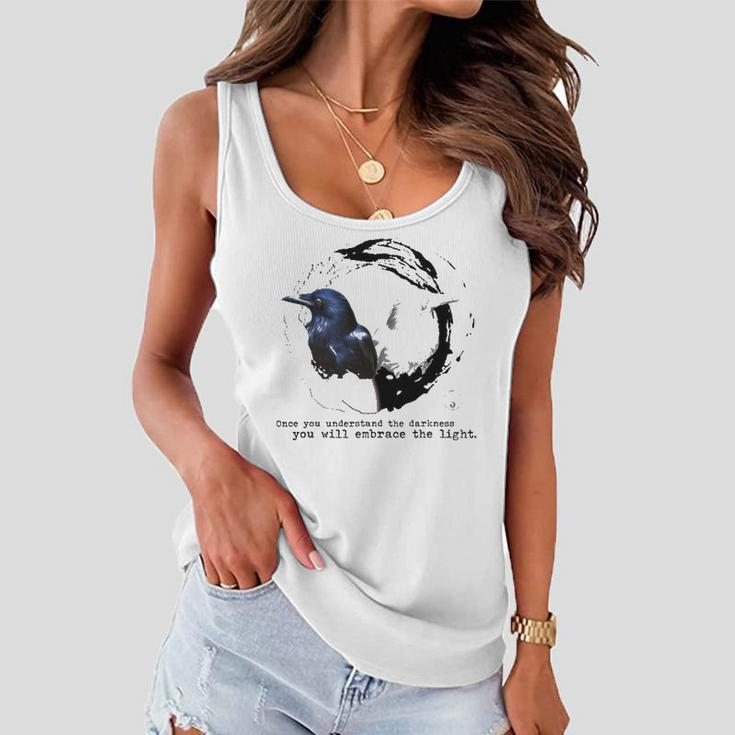 Balance Once You Understand The Darkness You Will Embrace The Light Women Flowy Tank