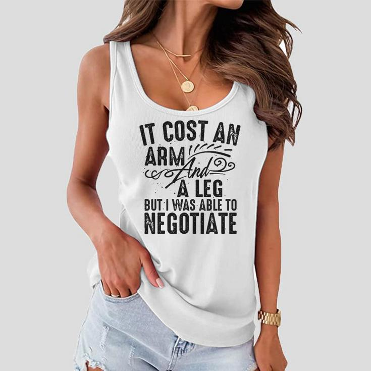 Cool Arm And Leg Able To Negotiate Funny Amputation Gift Women Flowy Tank