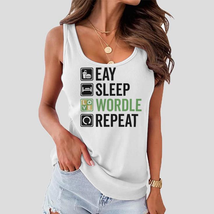 Eat Eat Sleep Wordle Repeat Wordle Lover Wordle Addict Women Flowy Tank