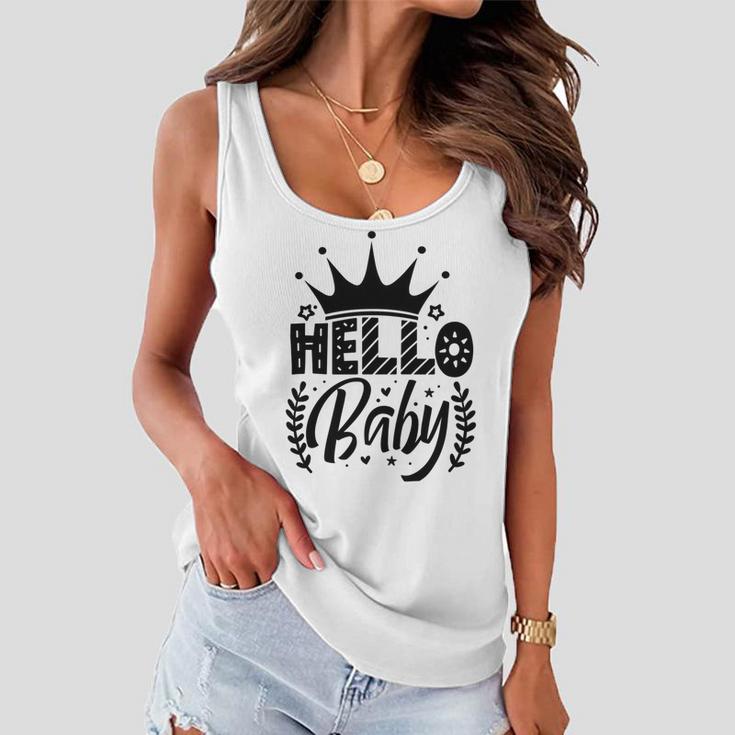 Hello Baby Graphic Design For New Coming Babys Women Flowy Tank