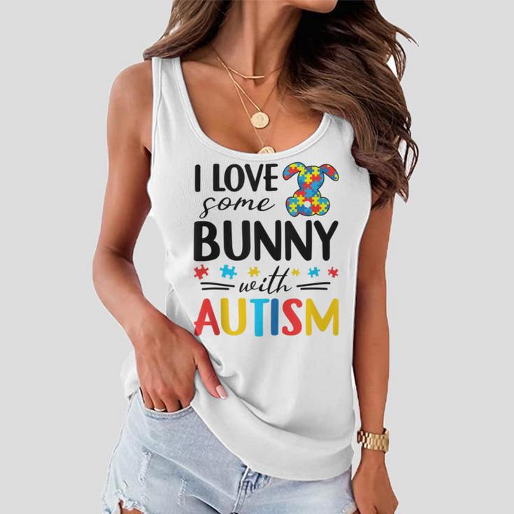 I Love Some Bunny With Autism Women Flowy Tank