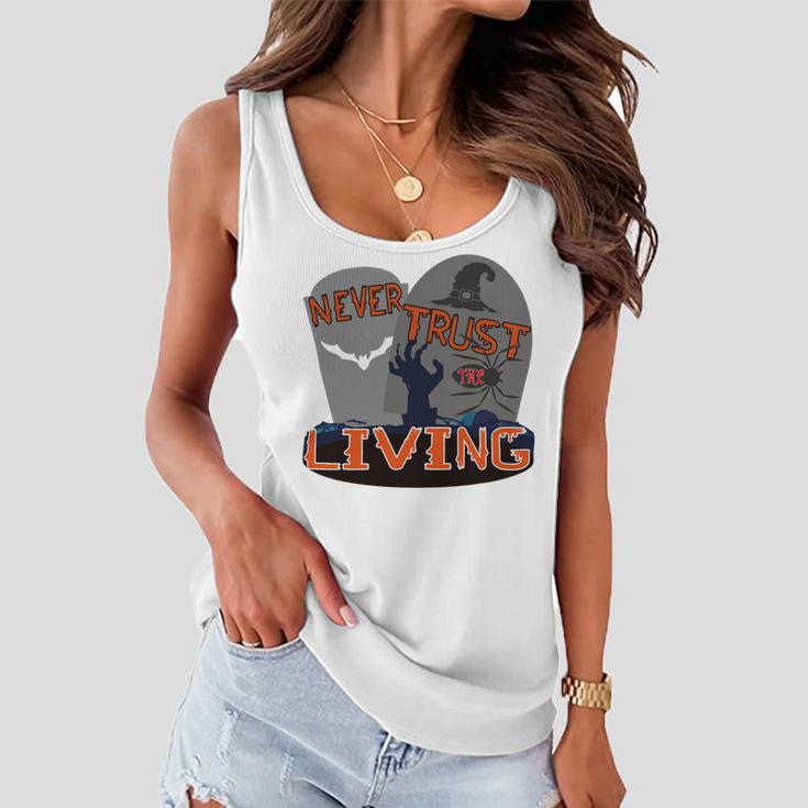 Never Trust The Living Women Flowy Tank