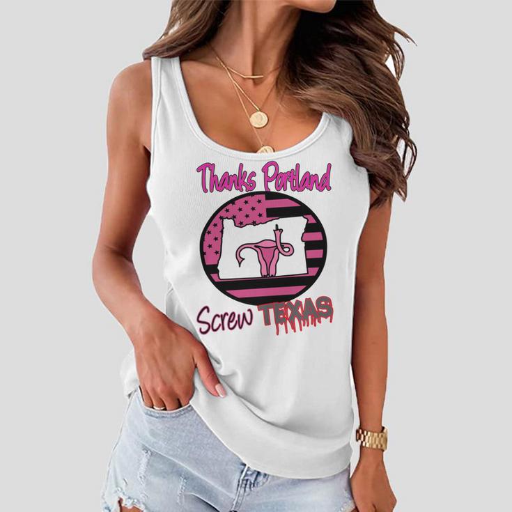 Thanks Portland Screw Texas Mind Your Own Uterus Women Flowy Tank