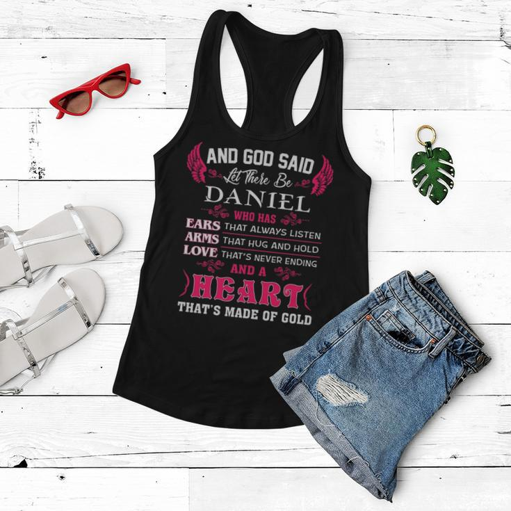 Daniel Name Gift And God Said Let There Be Daniel Women Flowy Tank