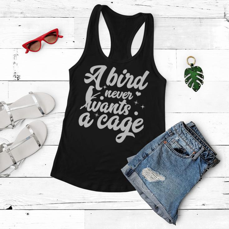 Funny Animal Bird A Bird Never Wants A Cage Lover Bird Women Flowy Tank