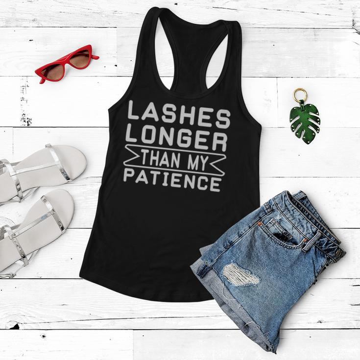 Funny Lashes Longer Than My Patience Women Flowy Tank