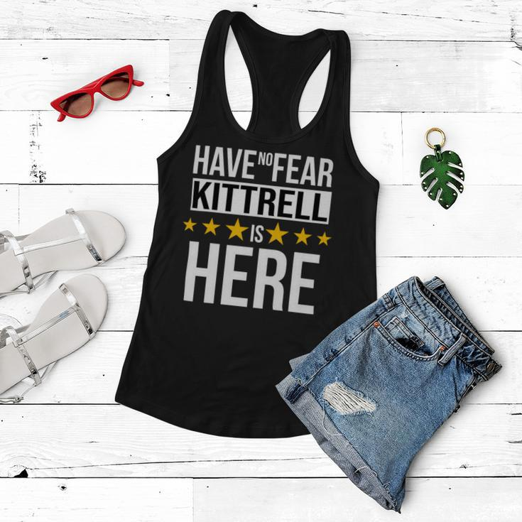 Have No Fear Kittrell Is Here Name Women Flowy Tank