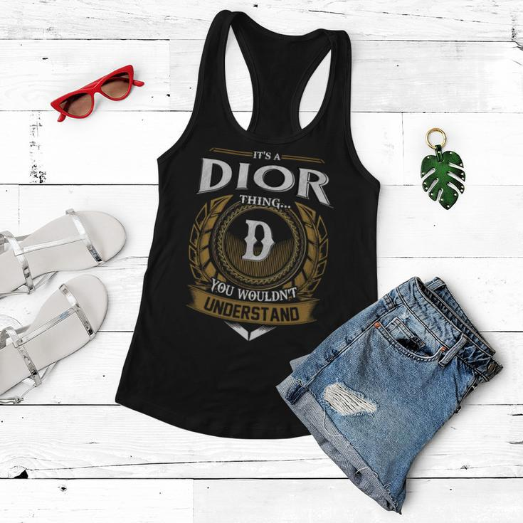 Its A Dior Thing You Wouldnt Understand Name Women Flowy Tank