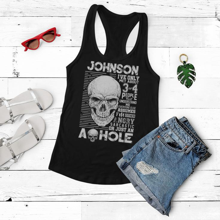 Johnson Name Gift Johnson Ive Only Met About 3 Or 4 People Women Flowy Tank