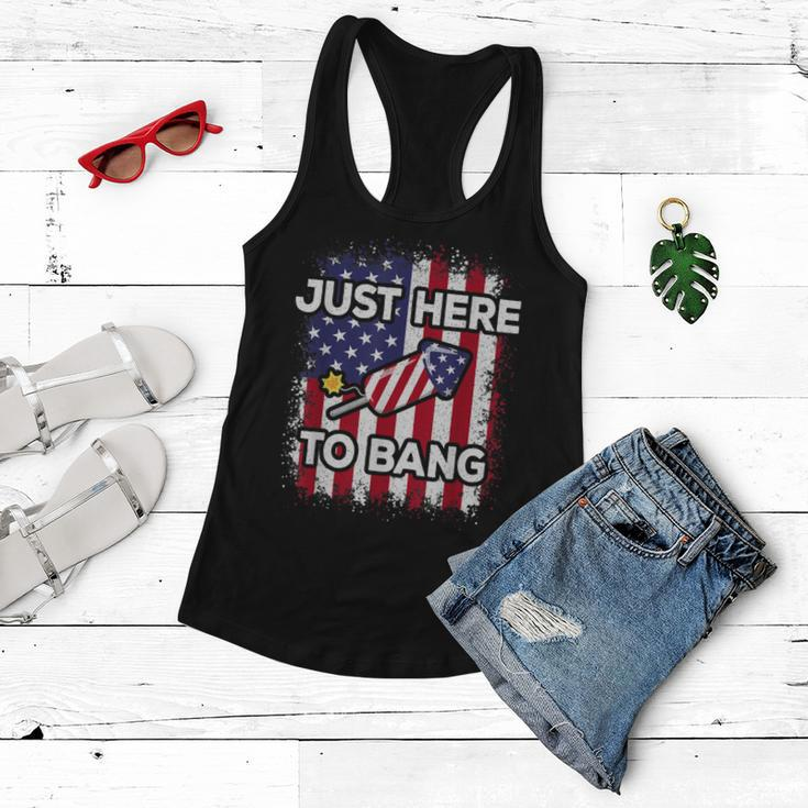 Just Here To Bang 4Th Of July American Flag Fourth Of July Women Flowy Tank