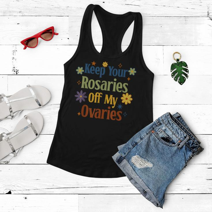 Keep Your Rosaries Off My Ovaries Pro Choice Feminist Floral Women Flowy Tank