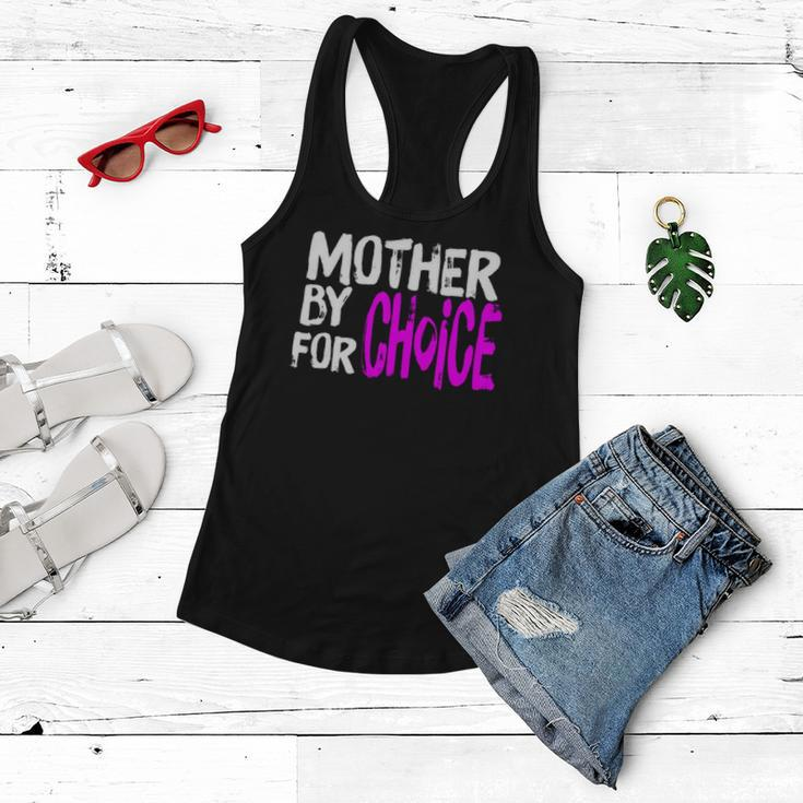 Mother By Choice For Choice Feminist Rights Pro Choice Mom Women Flowy Tank