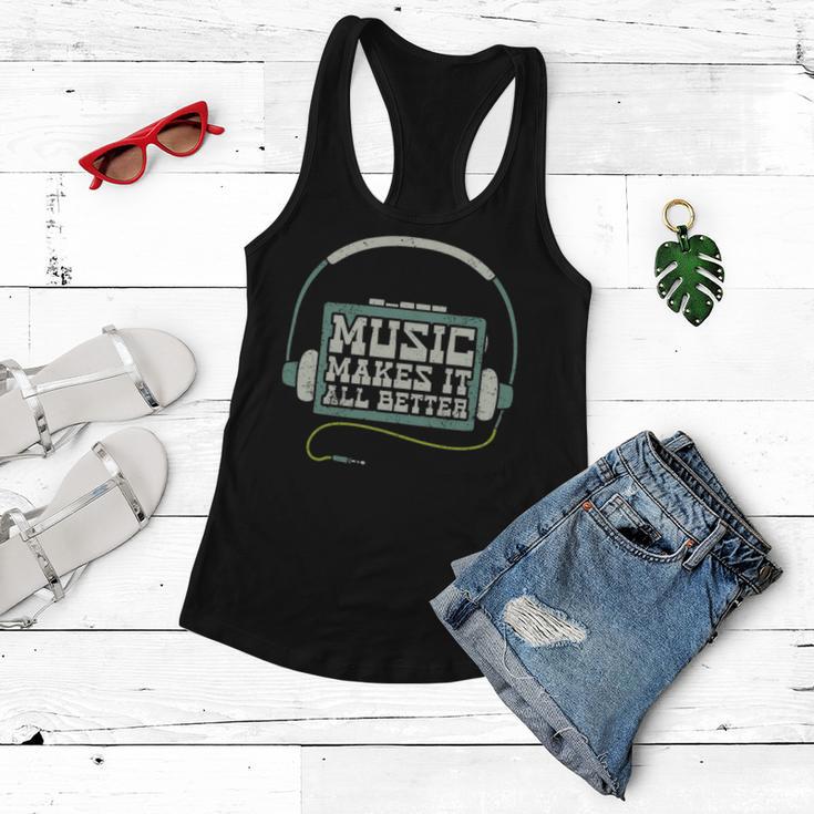 Music Makes It All Better 763 Shirt Women Flowy Tank