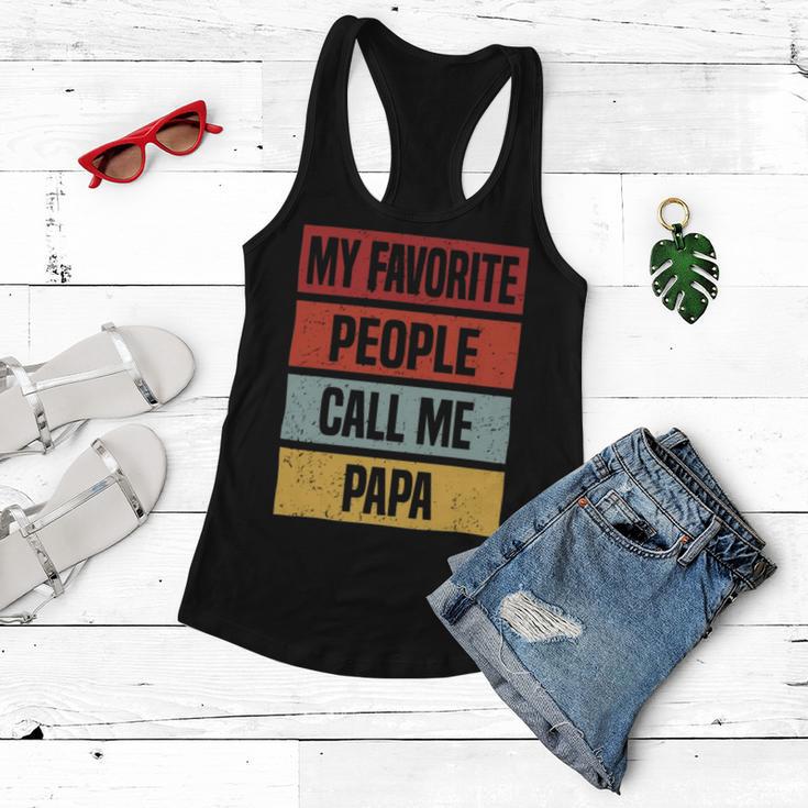 My Favorite People Call Me Papa 528 Trending Shirt Women Flowy Tank