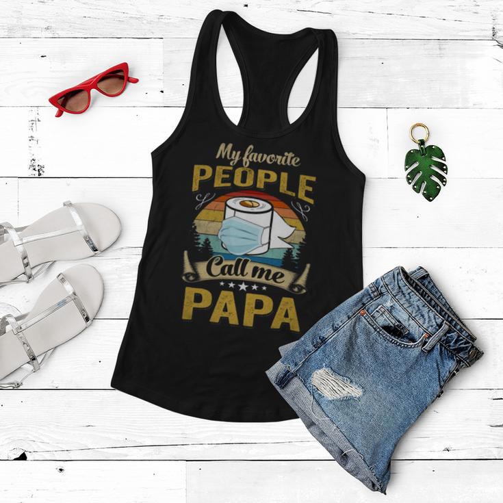 My Favorite People Call Me Papa 529 Trending Shirt Women Flowy Tank