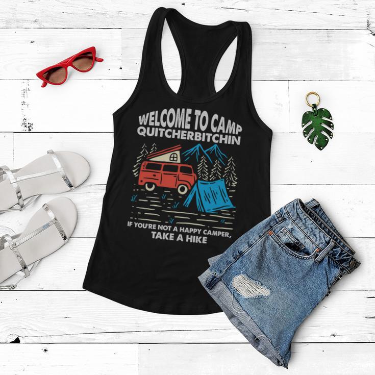 Welcome To Camp Quitcherbitchin Funny 7 Shirt Women Flowy Tank