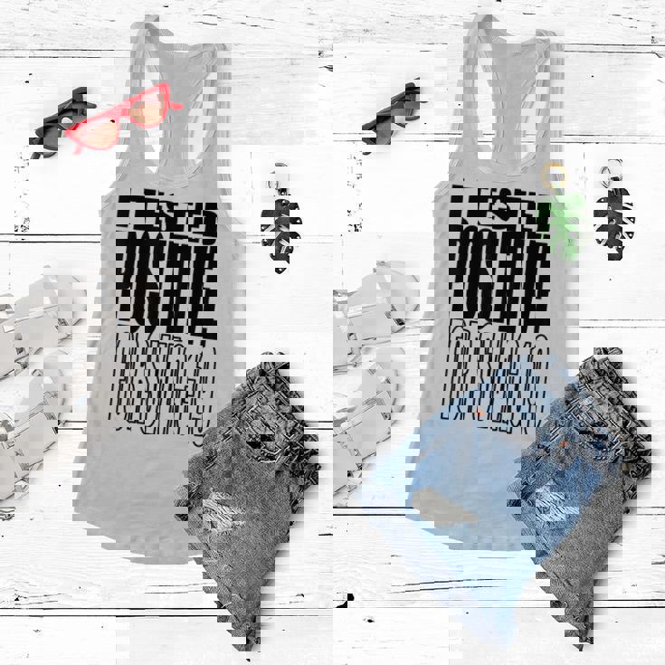 I Tested Positive For Swag-19 Women Flowy Tank